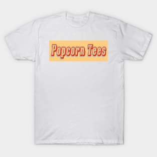 Popcorn Tees T-Shirt